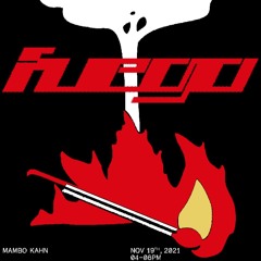 "fuego" - Mambo Kahn - 19/11/21