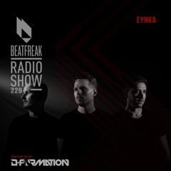 Beatfreak Radio Show By D-Formation #229 | Eynka