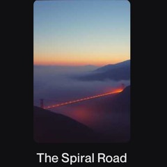 The Spiral Road