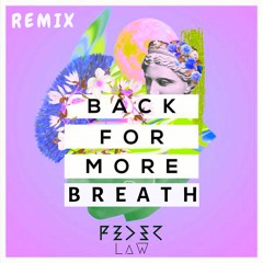 Back For More Breath - Feder Sounds Remix By LaW