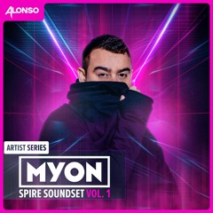 Alonso Myon Spire Soundset Vol. 1 (300 Signature Presets) Trance, Progressive
