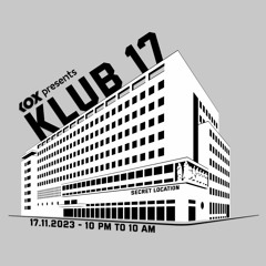 KOX presents KLUB17