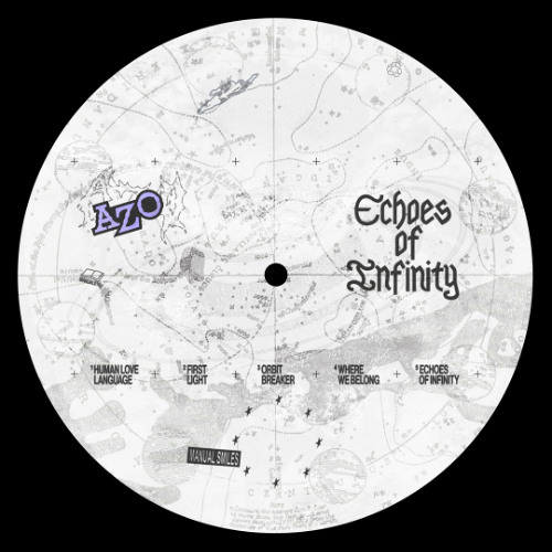 MANUAL010 - Azo 'Echoes of Infinity' EP