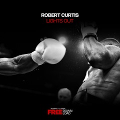 Robert Curtis - Lights Out (Master)