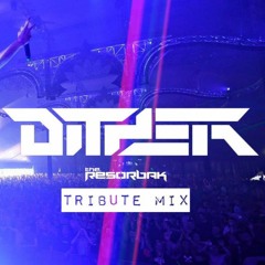 The Resorbak - Dither Tribute Mix [18.02.2023]
