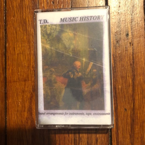 T.D. "End of History (A Water Song)" (excerpt)