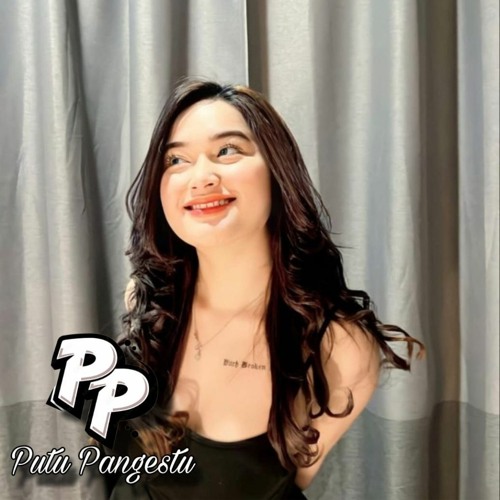 DJ BENCI KU SANGKA SAYANG - [Putu Pangestu]