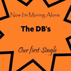 Now I'm Moving Alone