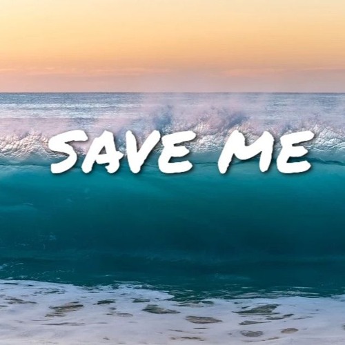 Save Me