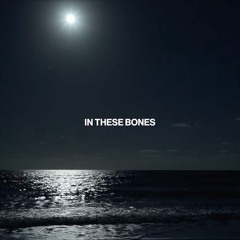 Neptune - in these bones (w/ Mason Dane)