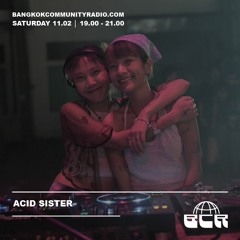 Acid Sister - 11th February 2023