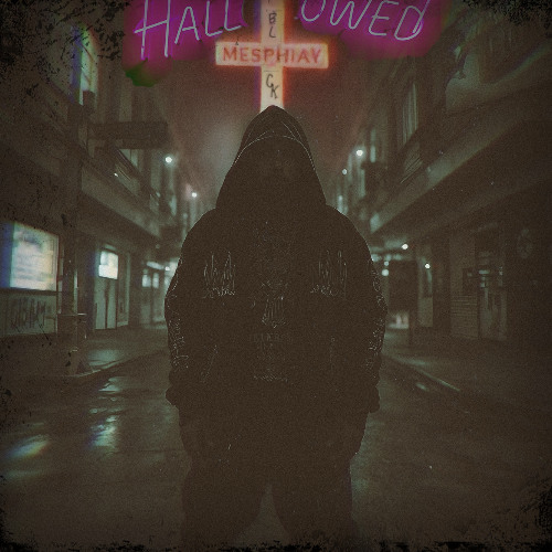 Hallowed Blck Mesphiay [pop version]