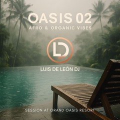 Luis De Leon DJ - OASIS O2
