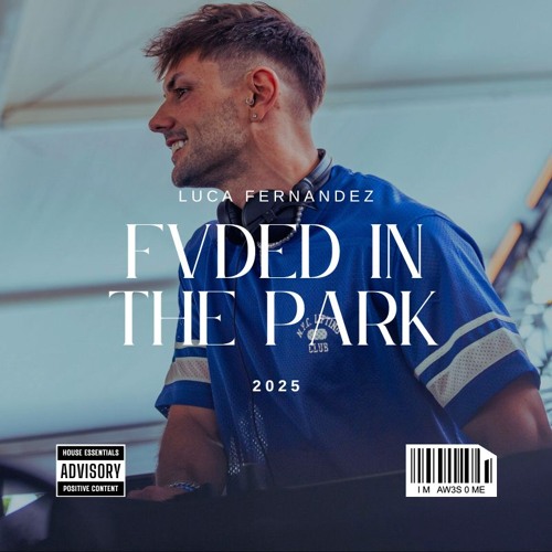Luca Fernandez Live @ FVDED In The Park 2025