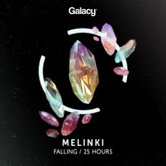 Melinki - 25 Hours