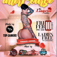INTERCOURSE - TOP STRIKER/FLARE/CHICKY RAS+SANJAY/CASH MONEY @LEVANZO EVENT CENTRE, VAUGHN 2/10/23