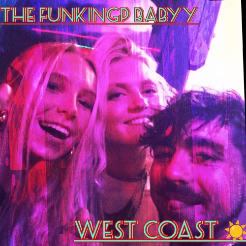 WEST COAST (FUNKINGP REMAKE)