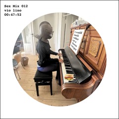 Sex Mix 012: vio lino