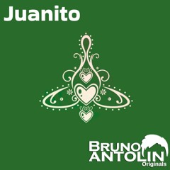Bruno Antolin - Juanito (Main Mix)(Demo) Avaible on december 22