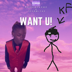 WANT U (ft. ItsOnlyA3)