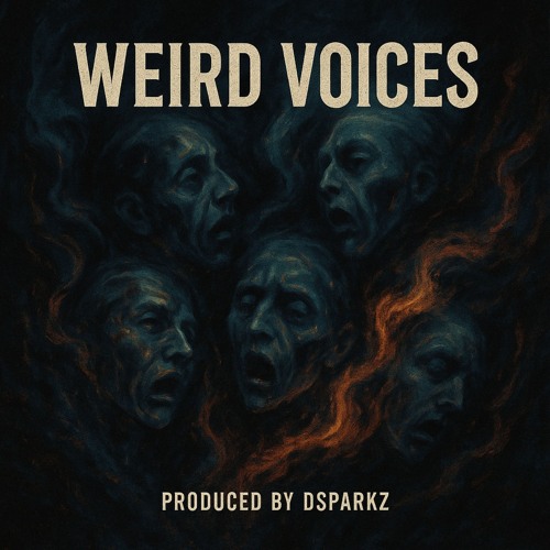 DSparkz Wierd Voices orginal (Classic Remastered)