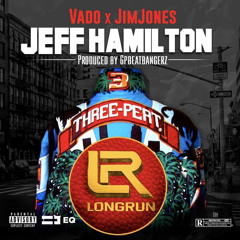 Jeff Hamilton (feat. Jim Jones)