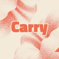Carry