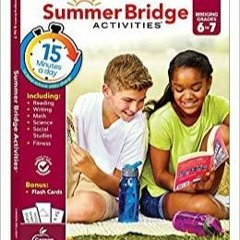 PDFDownload~ Summer Bridge Activities 6-7 Workbooks, Math, Read*ing Comprehension, Writing, Science,