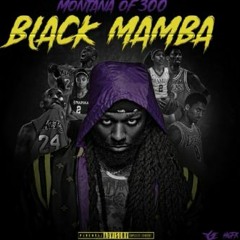 Montana Of 300 - Black Mamba