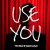 Artwork for “USE YOU“ The Music Of David Gahan