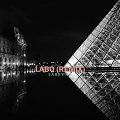 Monsieur Nov - Labo (Remix by Sabryina)