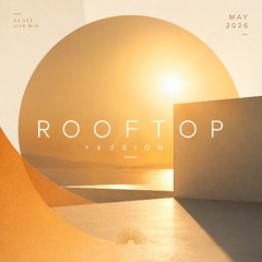 Rooftop Session  May 2026