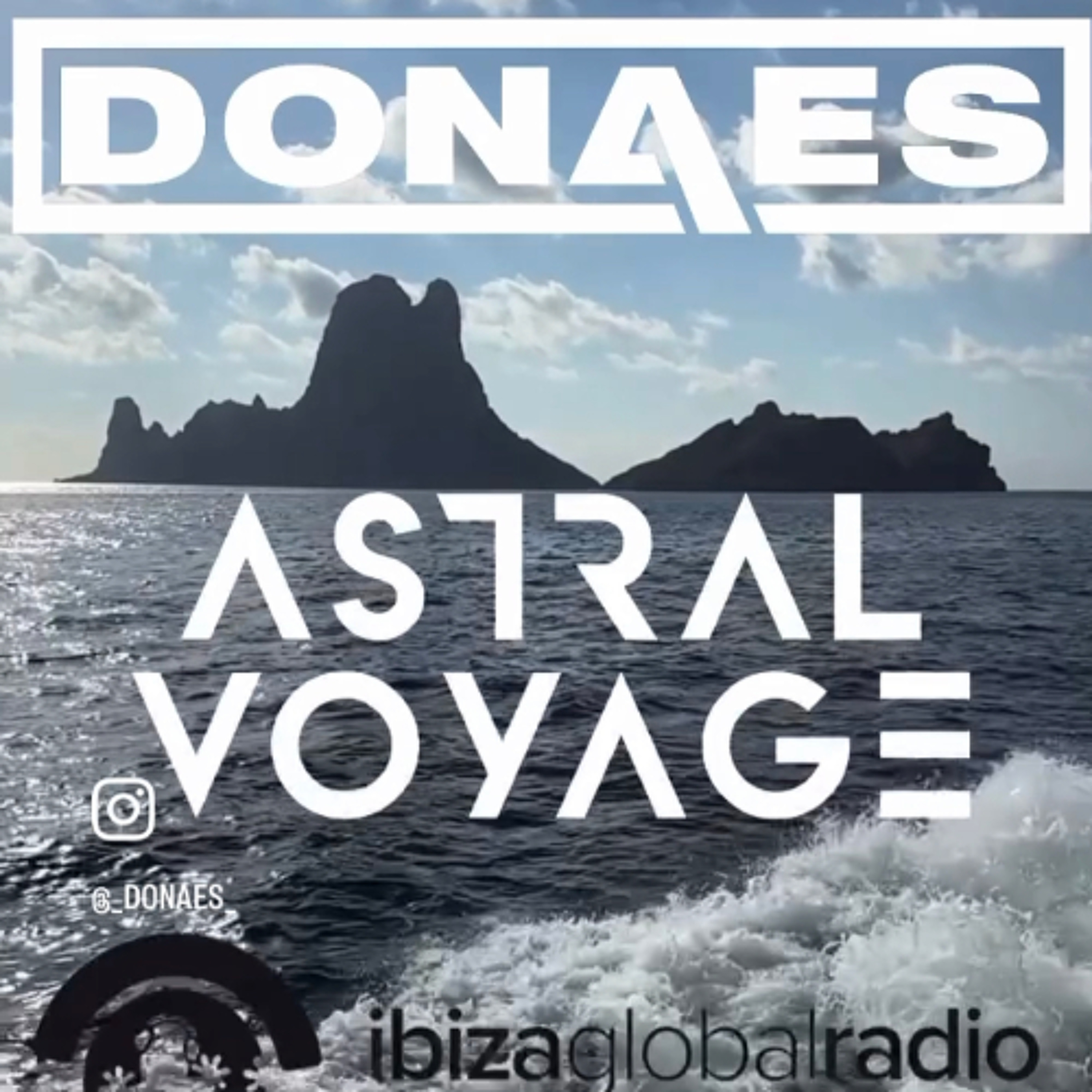 DONAES - IBIZA GLOBAL RADIO SHOW