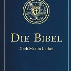 ⭐ READ EPUB Die Bibel - Altes und Neues Testament Gratuit