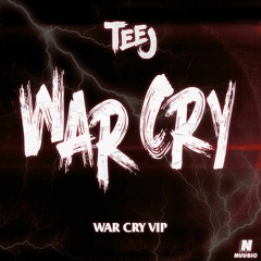 Teej - War Cry (The Remixes)