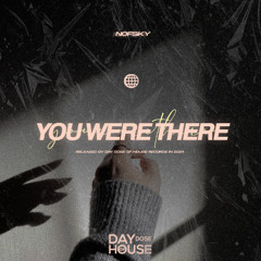 Nofsky - You Were There