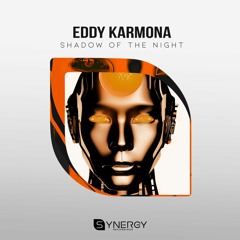 Eddy Karmona - Shadow Of The Night (Extended Mix)