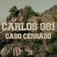 CARLOS 081 ❌CASO CERRADO❌ PROD BY SODE