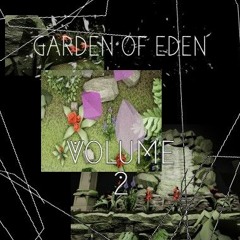 Garden of Eden Vol. 2