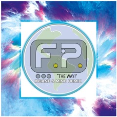 Future Primitive - The Way "Insane & Mind Remix" - FREE DOWNLOAD!!