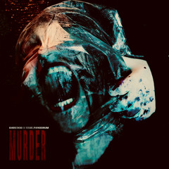 MURDER (feat. Code:Pandorum)