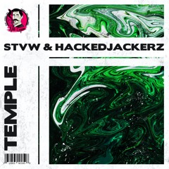 STVW X Hackedjackers - Temple