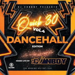 QUICK 30 DANCEHALL