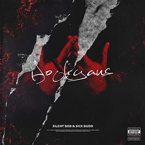 Silent Bob - Hooligans