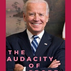Free read✔ The Audacity of Grope: A Candid Look at Joe Biden