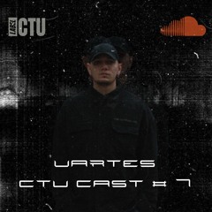 CTU CAST #07 - VARTES