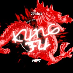 Qubix - Kung Fu (Original Mix) [FREE DOWNLOAD]