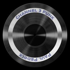 Premiere: Paul Pedock - Chanel 3 Funk