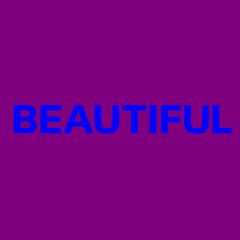 Beautiful