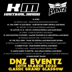 Kritikal Mass Exclusive DNZ Eventz Mix